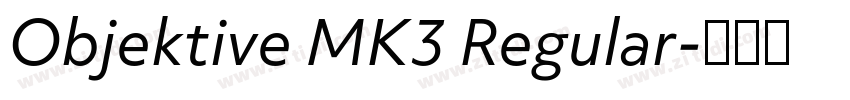 Objektive MK3 Regular字体转换